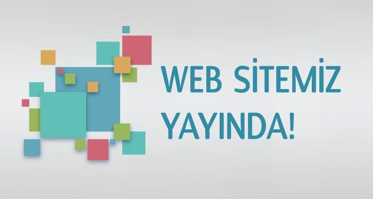 Web Sitemiz Yayında!